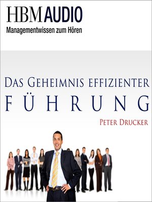 cover image of Das Geheimnis effizienter Führung